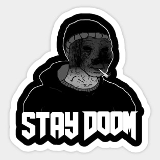 Stay Doom Sticker